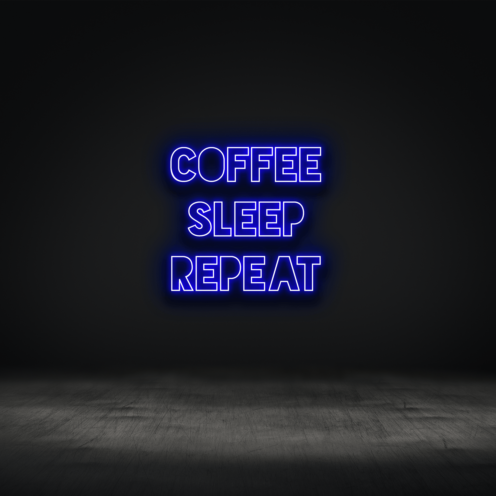 The Neon Lab COFFEE SLEEP REPEAT