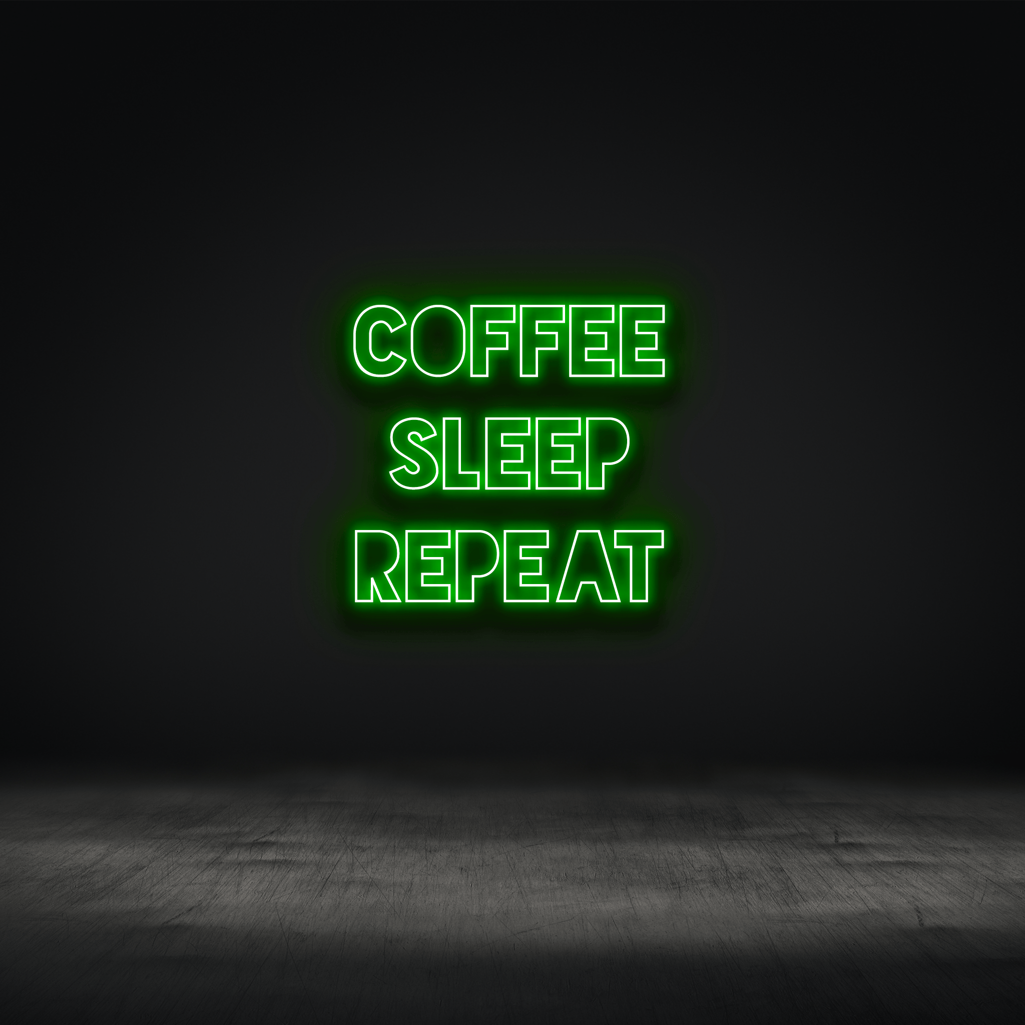 The Neon Lab COFFEE SLEEP REPEAT