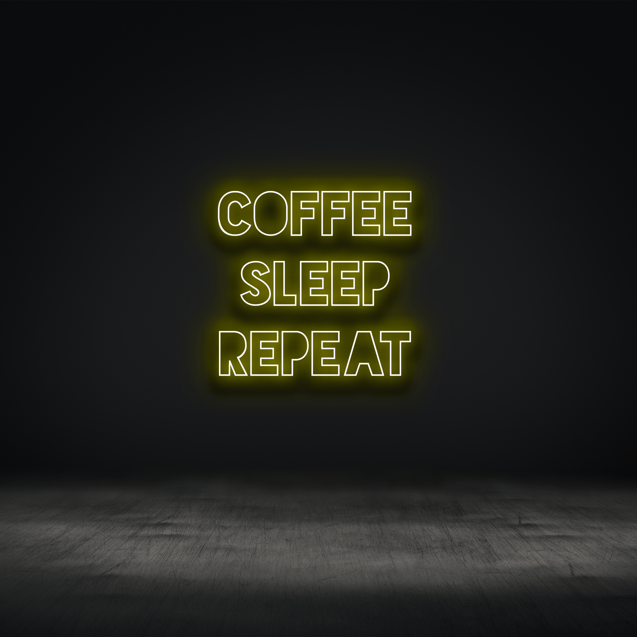 The Neon Lab COFFEE SLEEP REPEAT