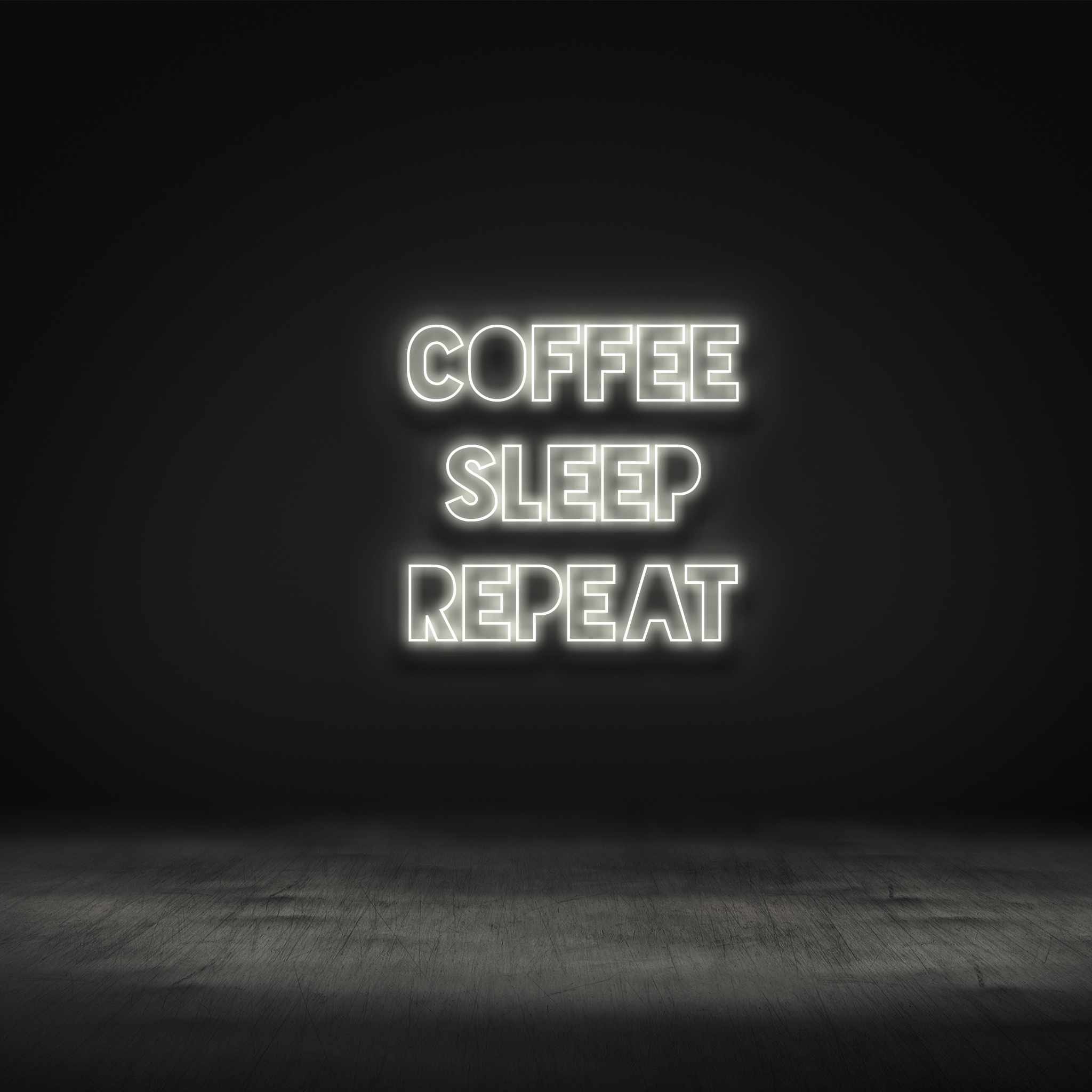 The Neon Lab COFFEE SLEEP REPEAT