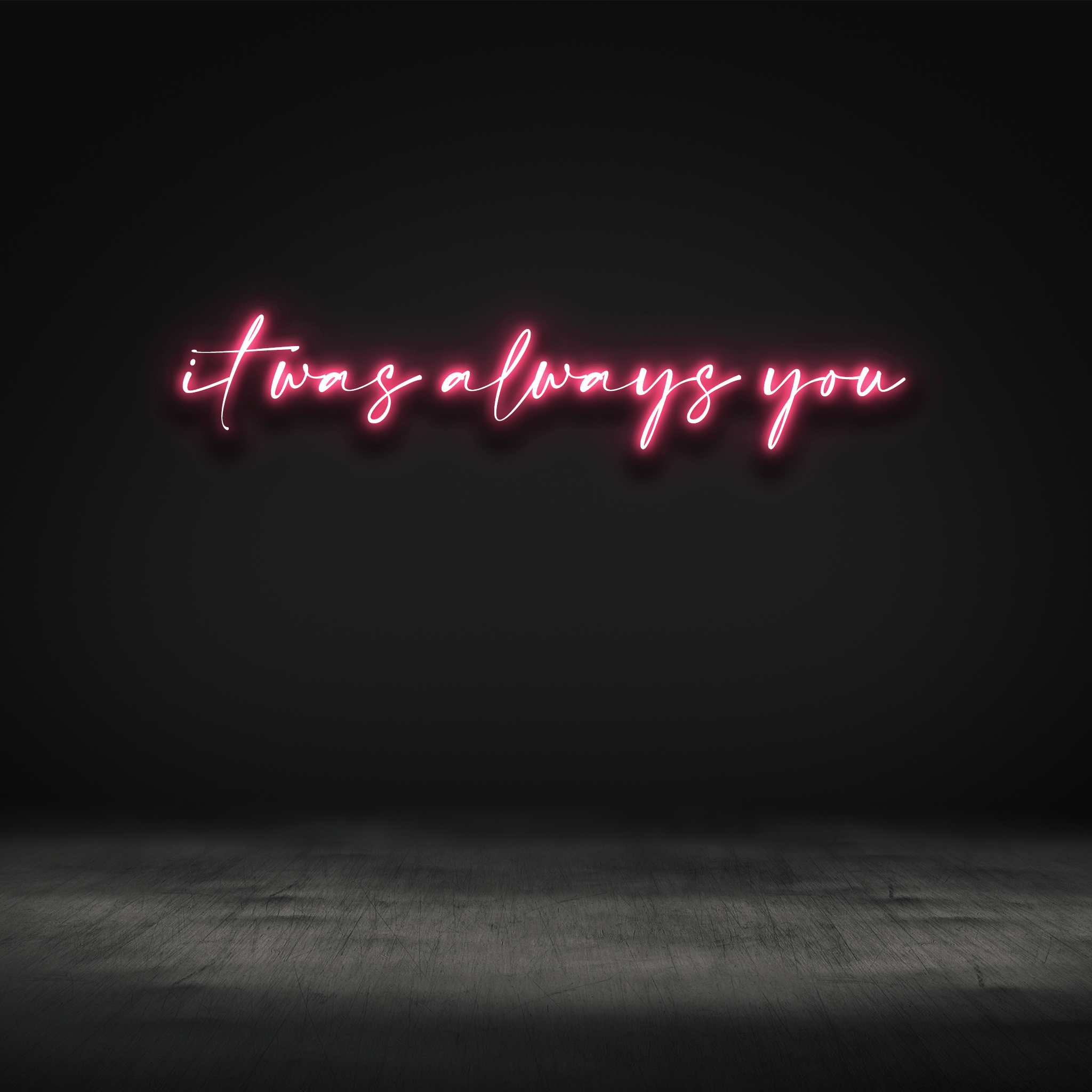 The Neon Lab It was always you