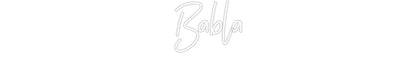 The Neon Lab Custom Neon Custom Neon: Babla
