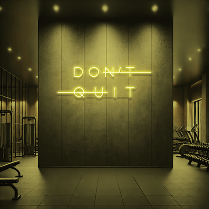 The Neon Lab DON'T QUIT | DO IT Neon Sign