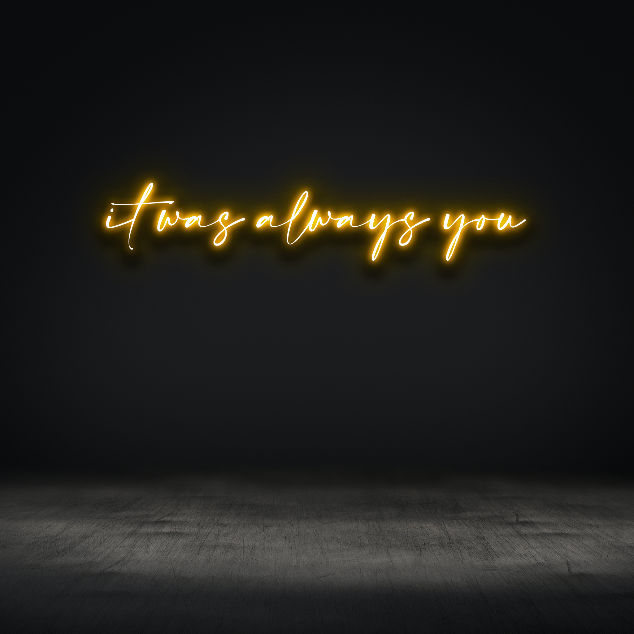 It was always you