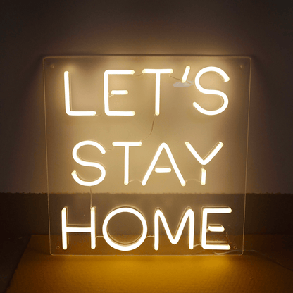 The Neon Lab Let's Stay Home